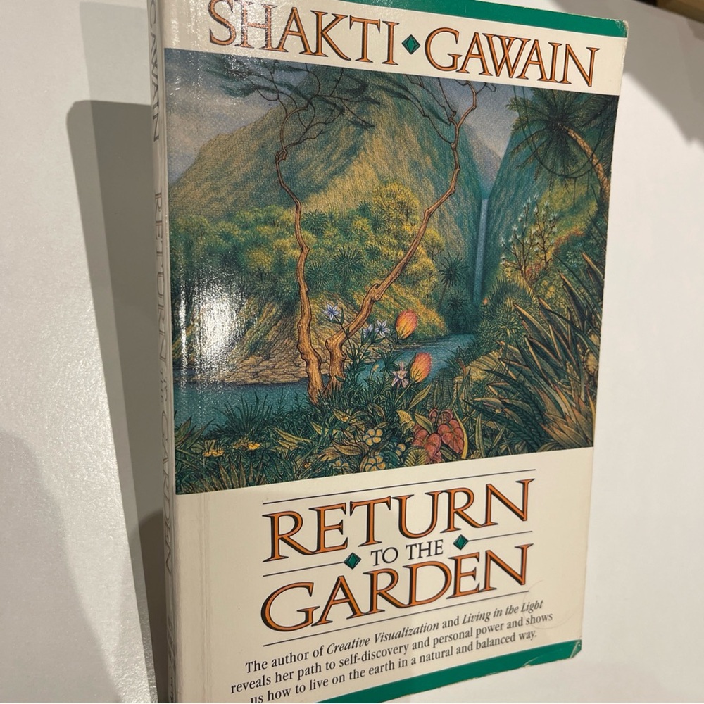 Return to the Garden-Gawain, Shakti Gawain book